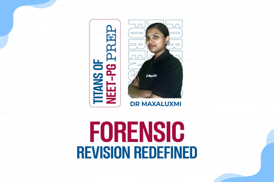 Mastering Forensic Medicine and Toxicology for NEET-PG and INI-CET in Just 3 Days