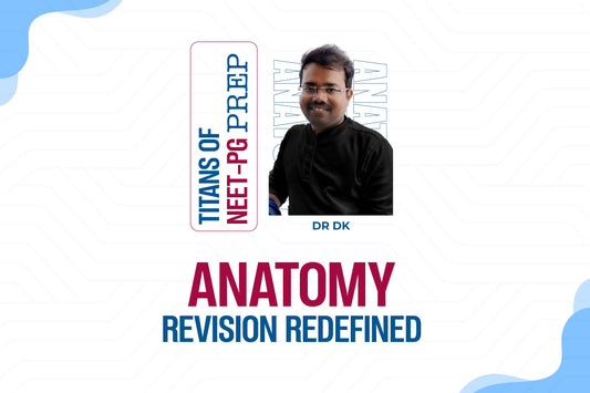 Mastering Anatomy for NEET-PG and INI-CET in Just 6 Days