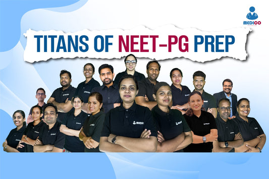 Medico: Revolutionizing NEET-PG & INI-CET Preparation with Stellar Faculty and Innovative Learning Plans