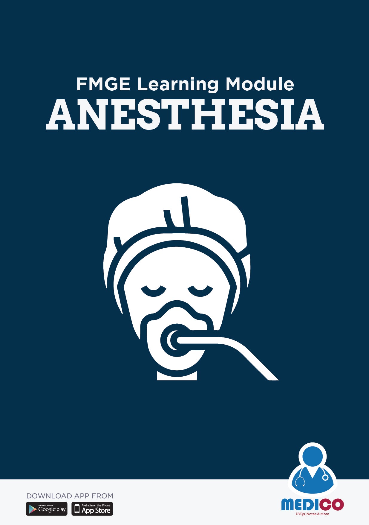 FMGE Modules: Anesthesia