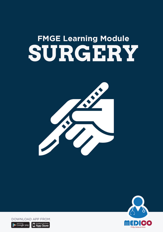 FMGE Modules: General Surgery