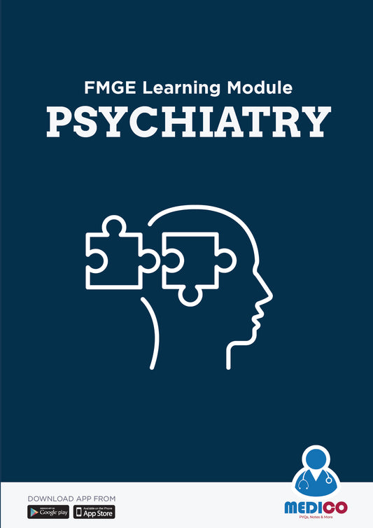 FMGE Modules: Psychiatry