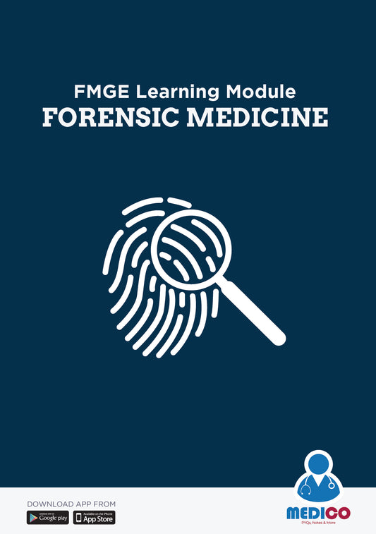 FMGE Modules: Forensic Medicine & Toxicology